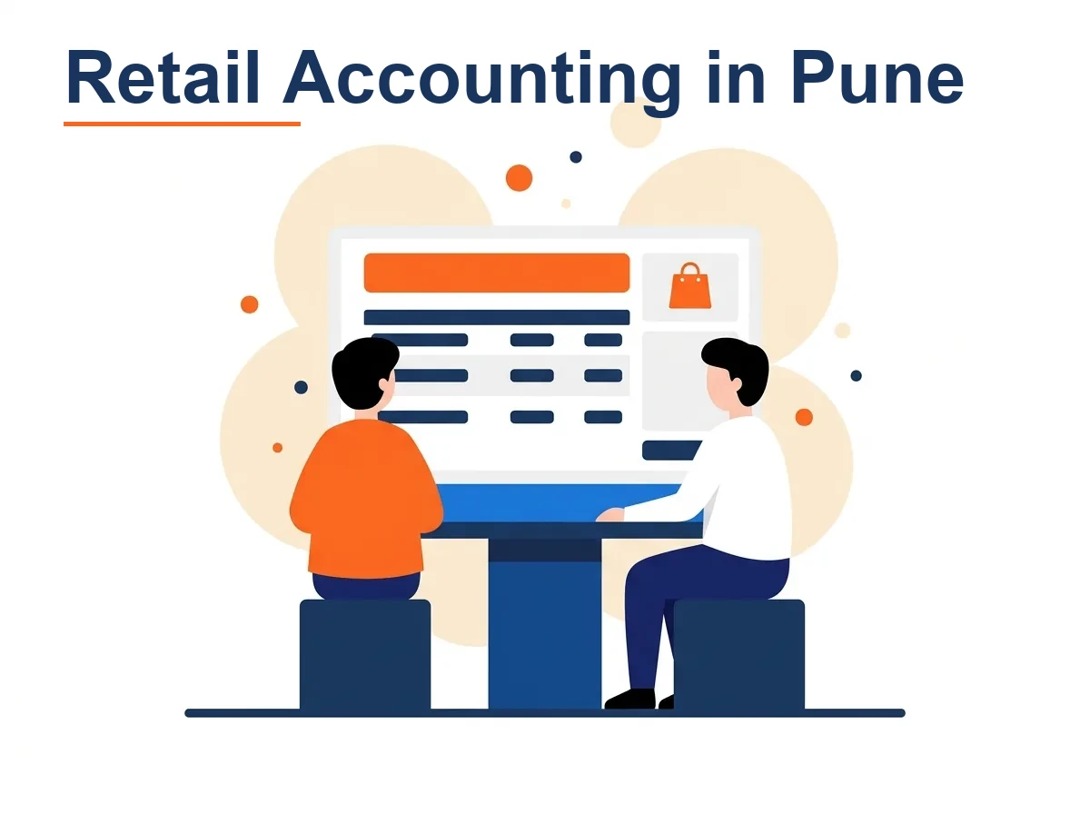 What Are Retail Accounting Services. Retail accounting keeps to a simple rule: the till, the stock record and the in Pune