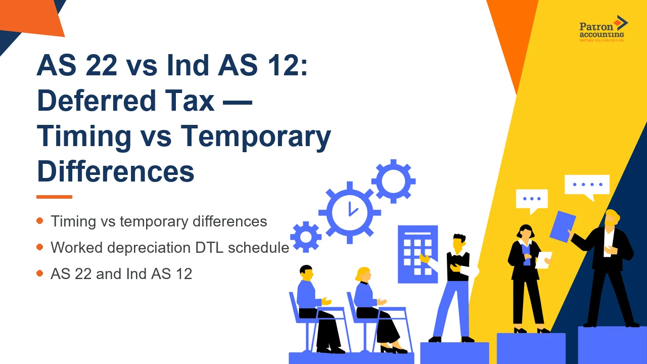 AS 22 vs Ind AS 12: Deferred Tax — Timing vs Temporary Differences - Featured Image