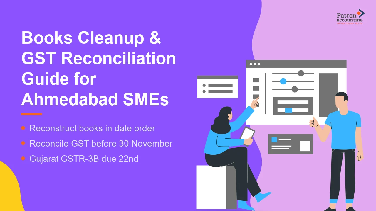 Books Cleanup & GST Reconciliation Guide for Ahmedabad SMEs - Featured Image