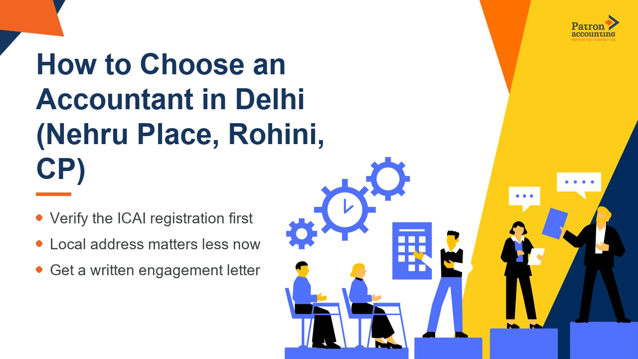 How to Choose an Accountant in Delhi (Nehru Place, Rohini, CP) - Featured Image