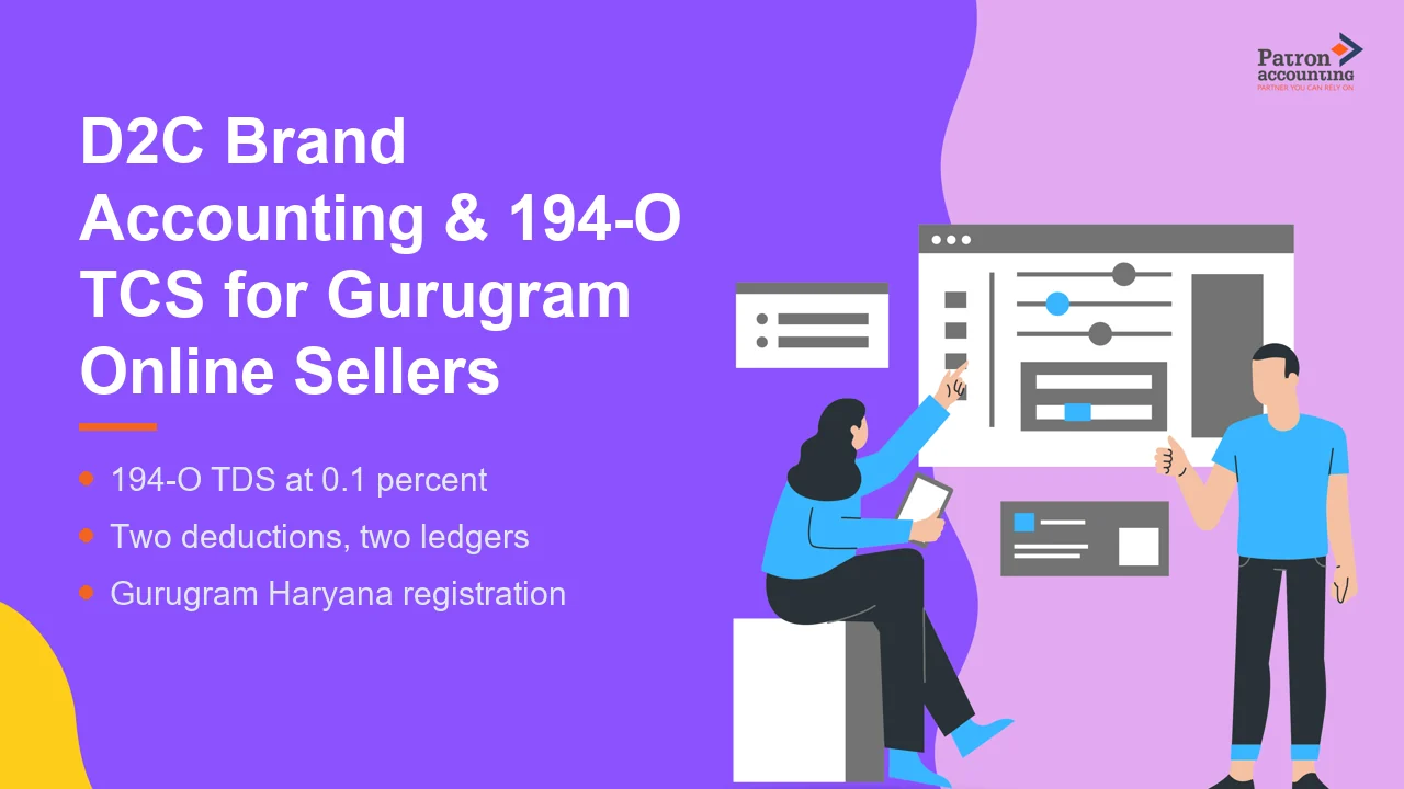 D2C Brand Accounting & 194-O TCS for Gurugram Online Sellers - Featured Image