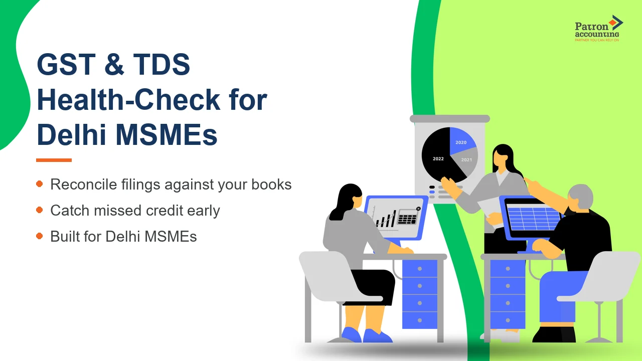 GST & TDS Health-Check for Delhi MSMEs