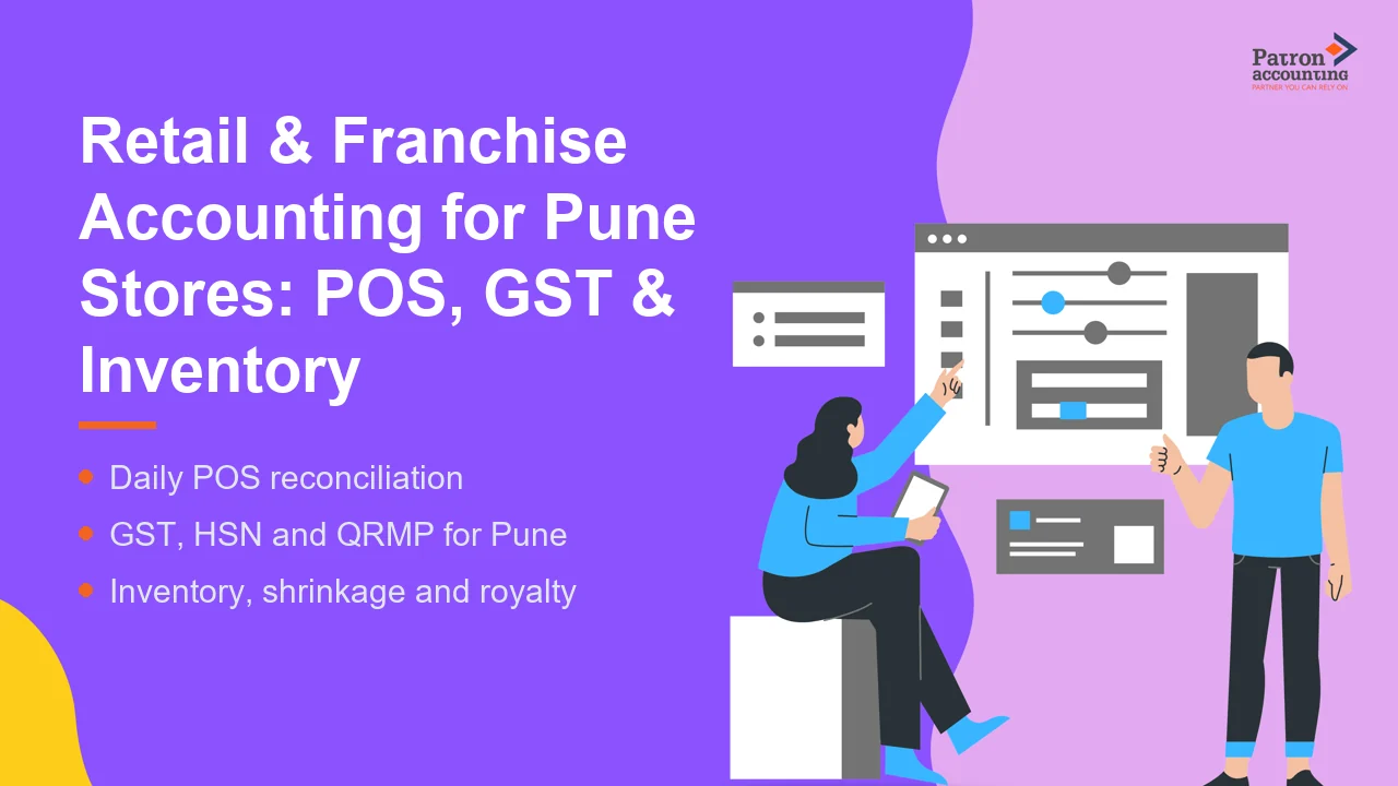 Retail & Franchise Accounting for Pune Stores: POS, GST & Inventory - Featured Image