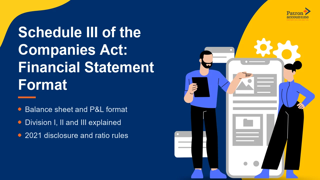 Schedule III of the Companies Act: Financial Statement Format - Featured Image