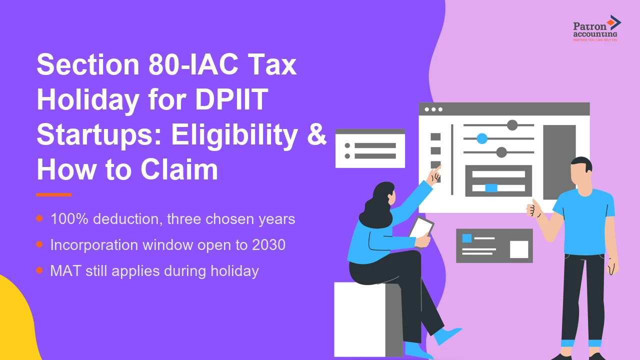 Section 80-IAC Tax Holiday for DPIIT Startups: Eligibility & How to Claim - Featured Image