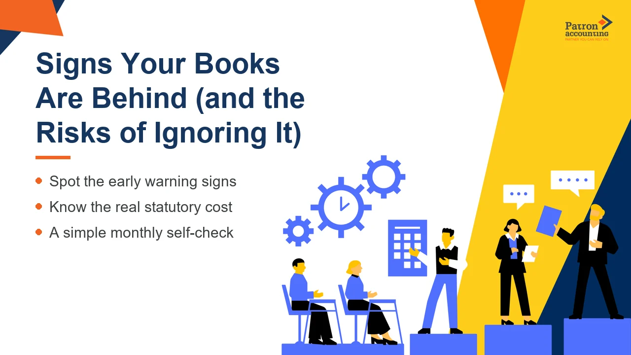 Signs Your Books Are Behind (and the Risks of Ignoring It) - Featured Image