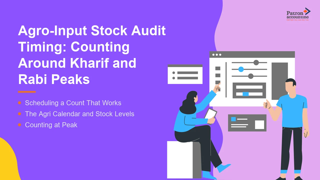 Agro-Input Stock Audit Timing: Counting Around Kharif and Rabi Peaks