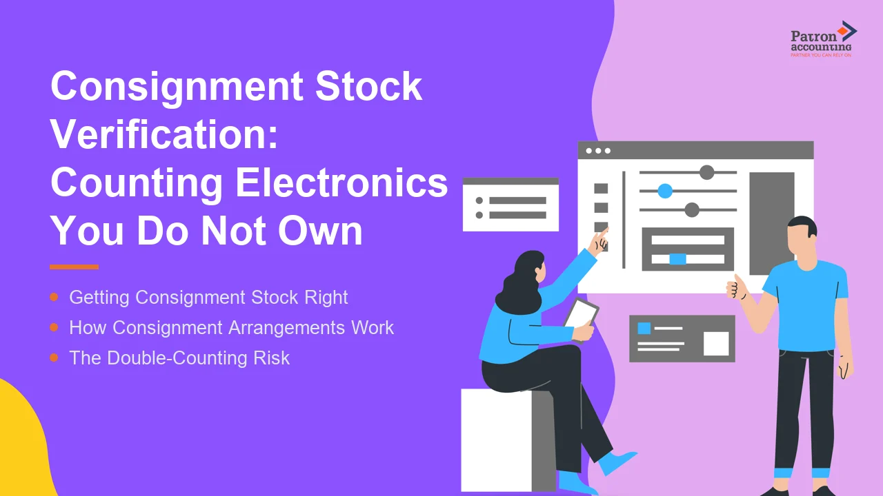 Consignment Stock Verification: Counting Electronics You Do Not Own