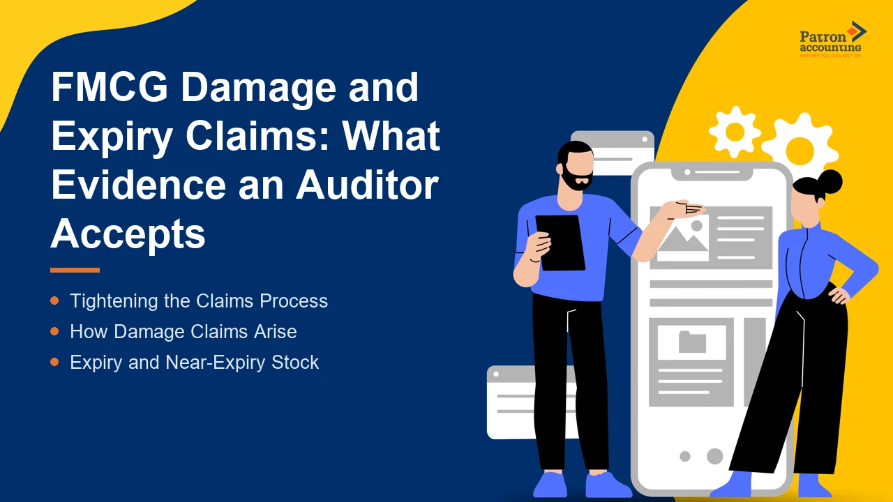FMCG Damage and Expiry Claims: What Evidence an Auditor Accepts