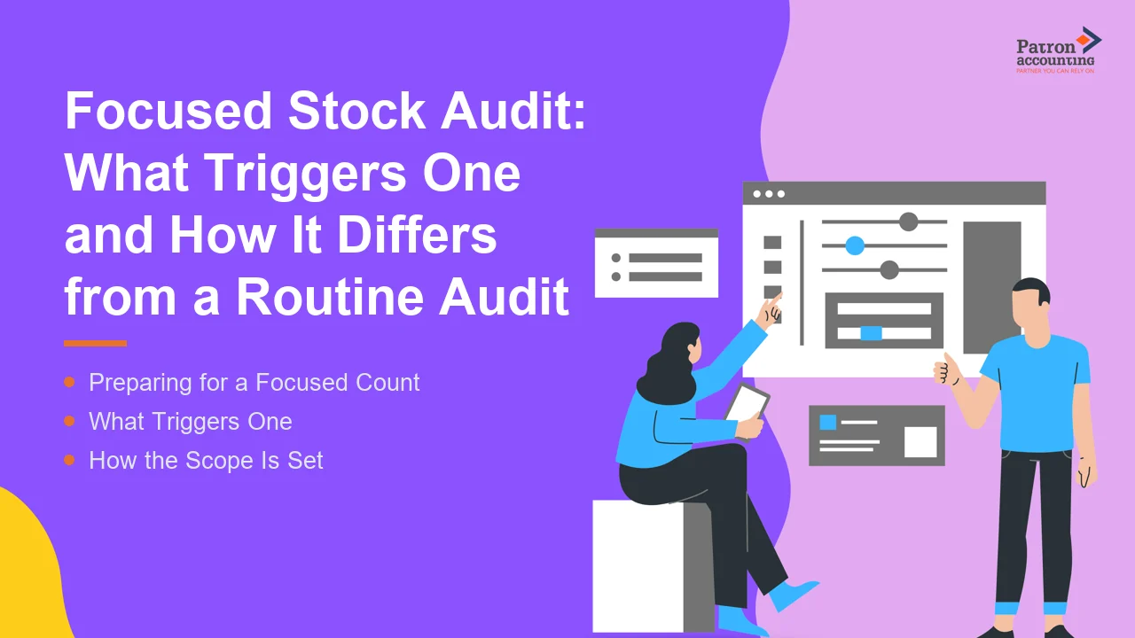 Focused Stock Audit: What Triggers One and How It Differs from a Routine Audit