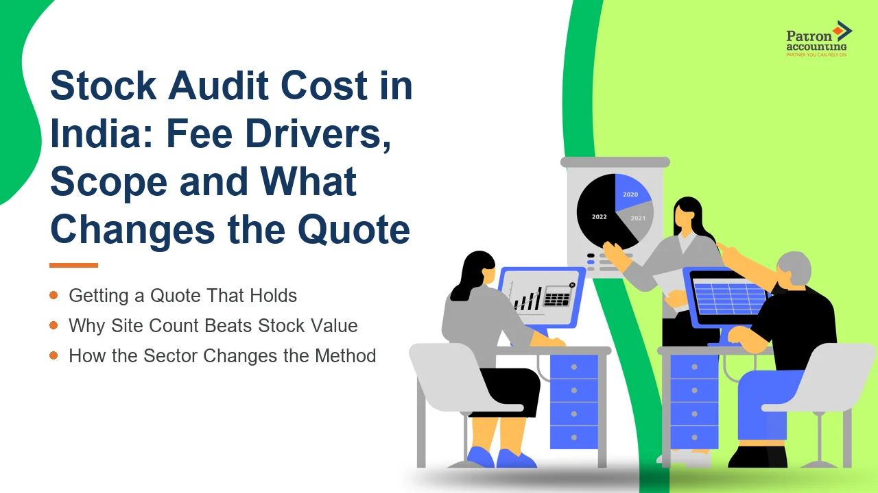 Stock Audit Cost in India: Fee Drivers, Scope and What Changes the Quote