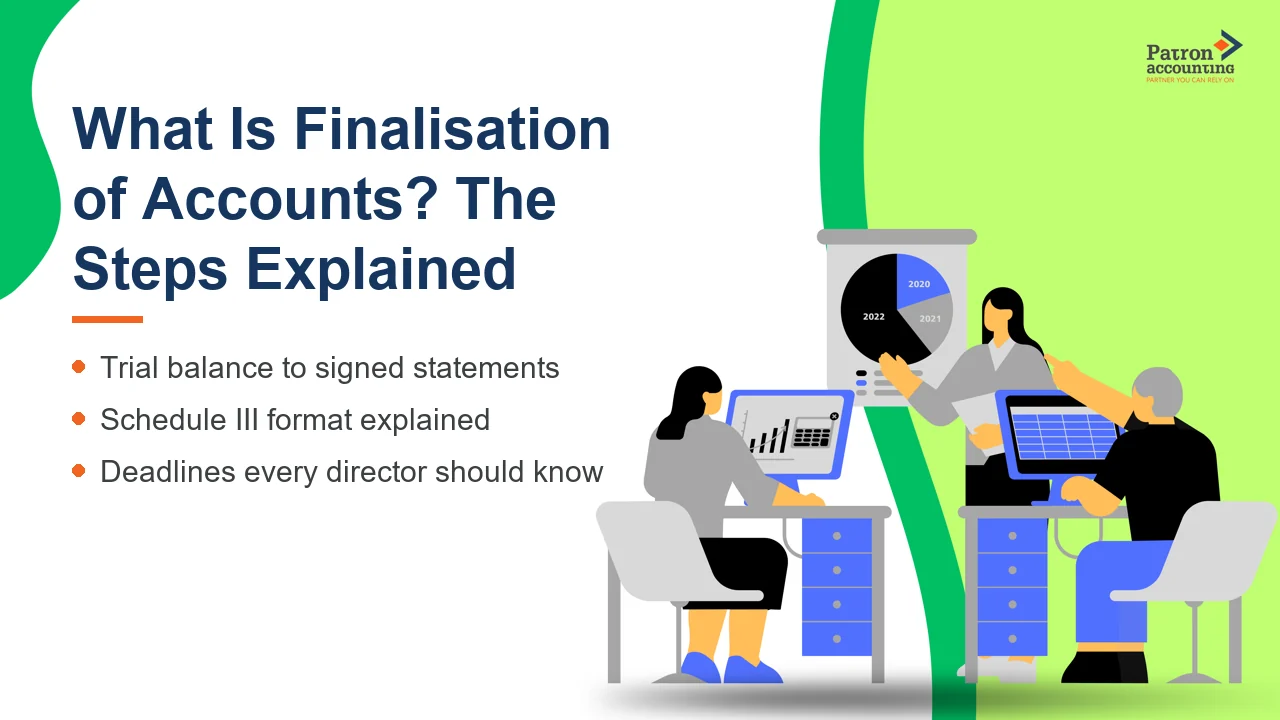 What Is Finalisation of Accounts? The Steps Explained - Featured Image