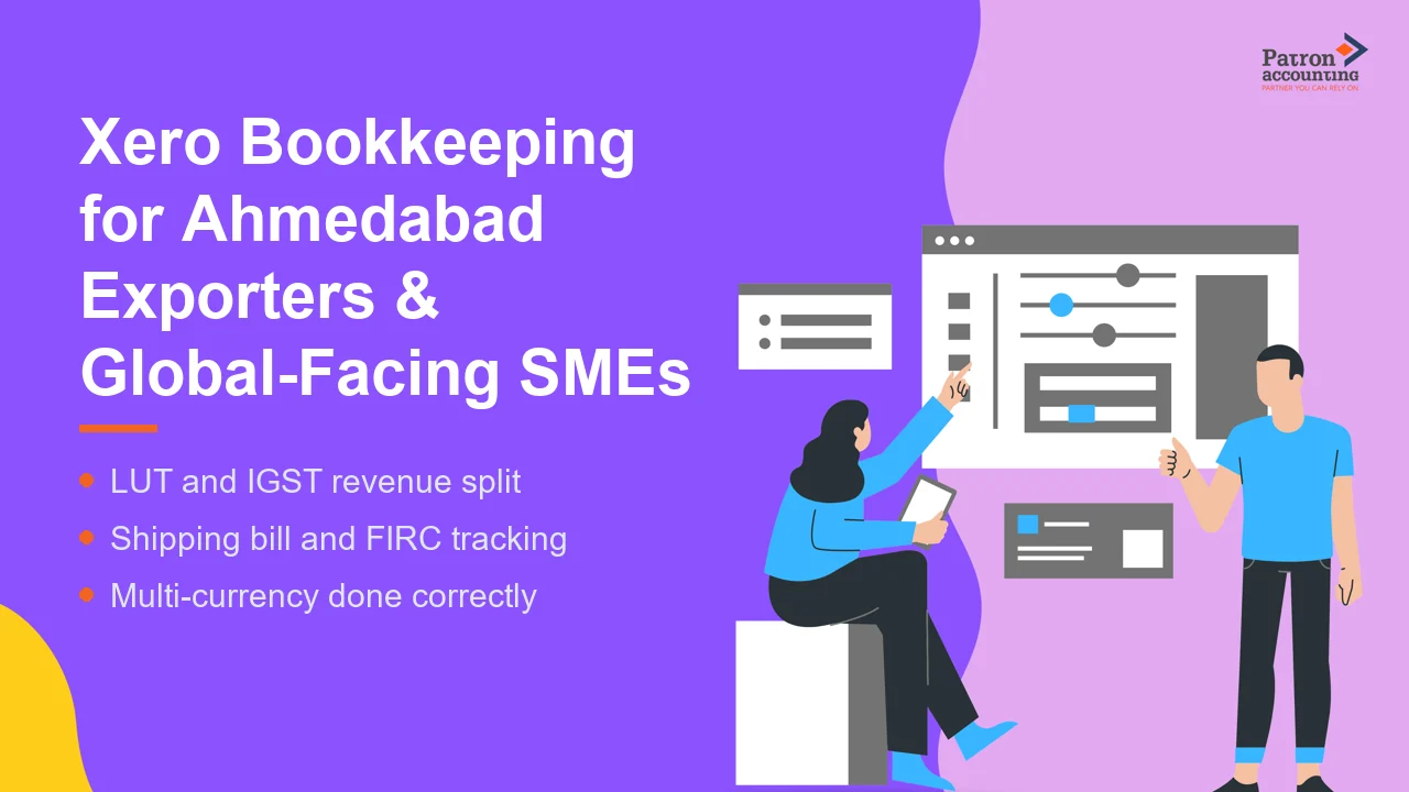Xero Bookkeeping for Ahmedabad Exporters & Global-Facing SMEs - Featured Image