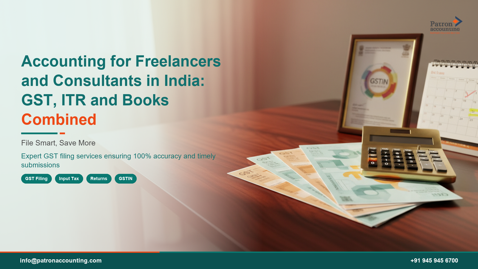 Accounting for Freelancers and Consultants in India: GST, ITR and Books Combined