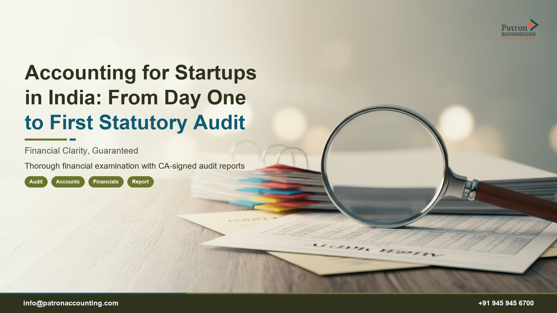 Accounting for Startups in India: From Day One to First Statutory Audit