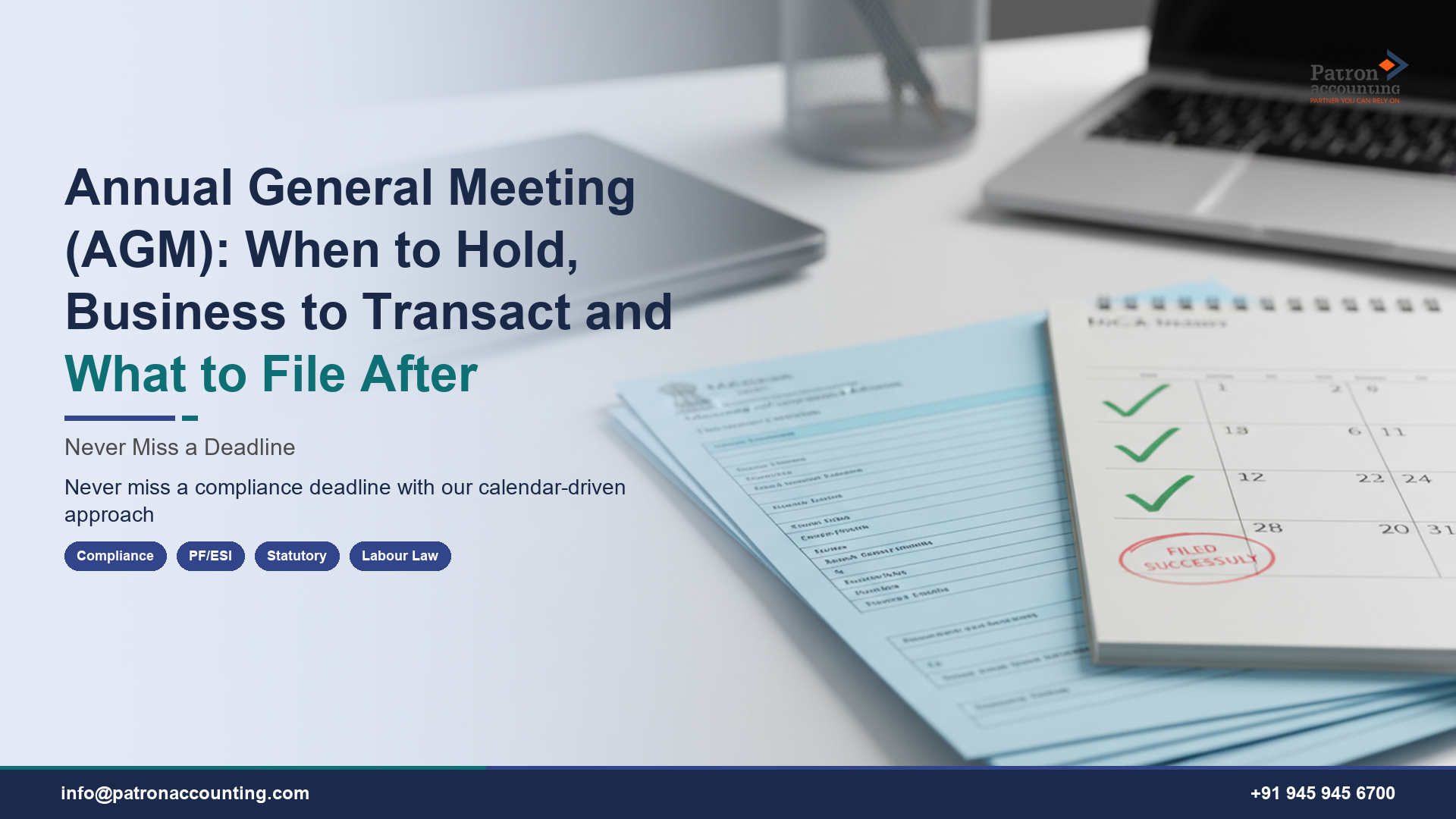 Annual General Meeting (AGM): When to Hold, Business to Transact and What to File After