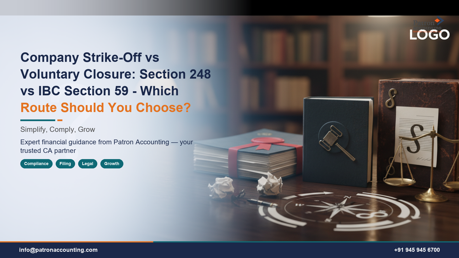 Company Strike-Off vs Voluntary Closure: Section 248 vs IBC Section 59 - Which Route Should You Choose?