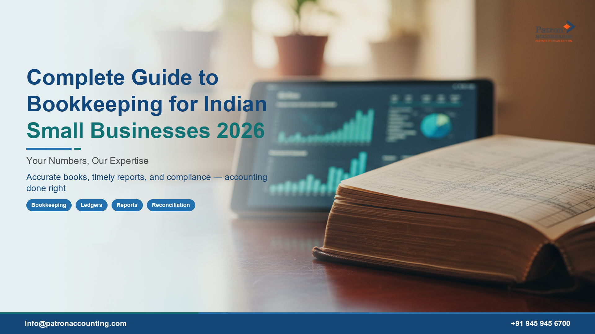 Complete Guide to Bookkeeping for Indian Small Businesses 2026