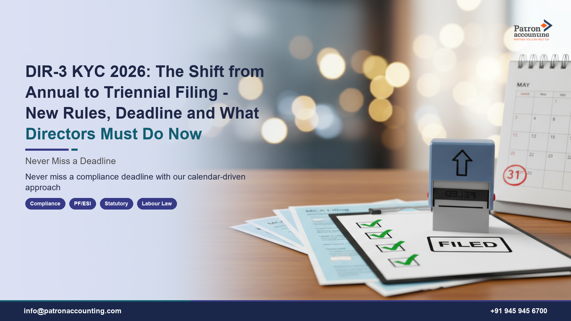 DIR-3 KYC 2026: The Shift from Annual to Triennial Filing - New Rules, Deadline and What Directors Must Do Now
