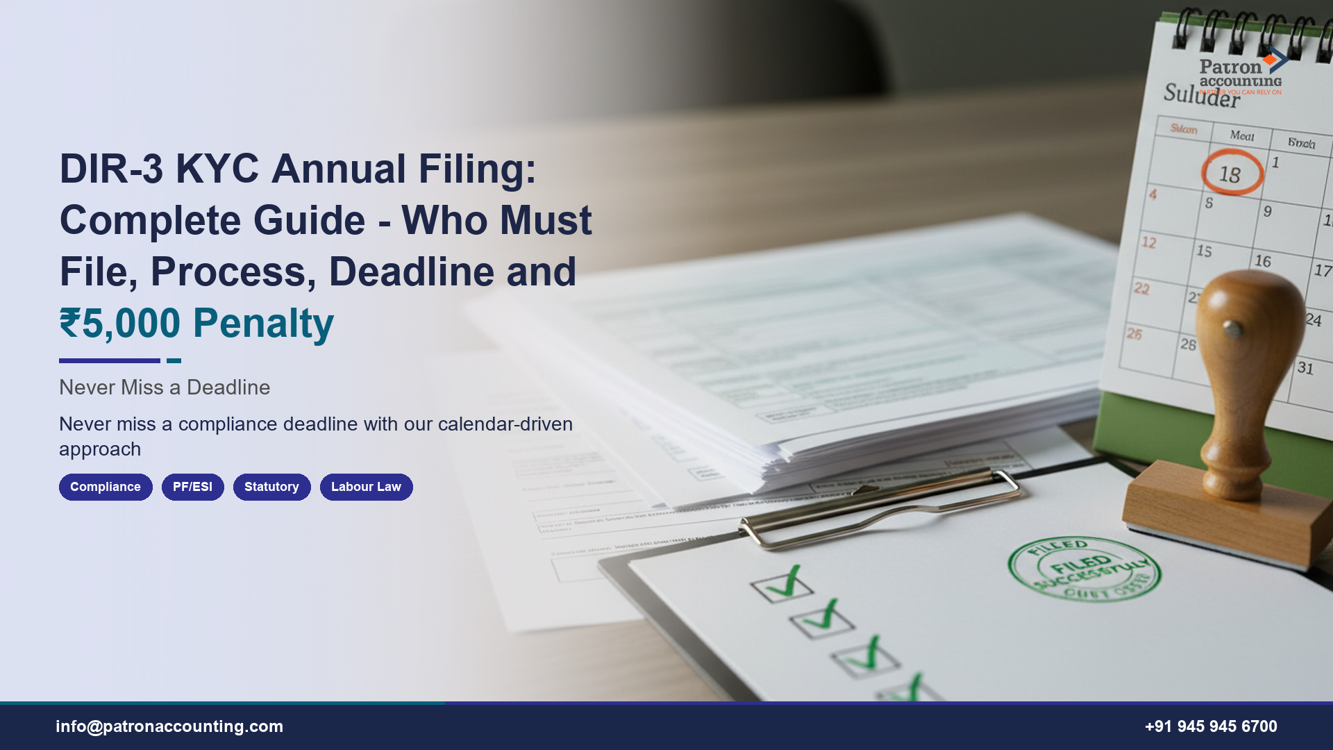 DIR-3 KYC Annual Filing: Complete Guide - Who Must File, Process, Deadline and ₹5,000 Penalty