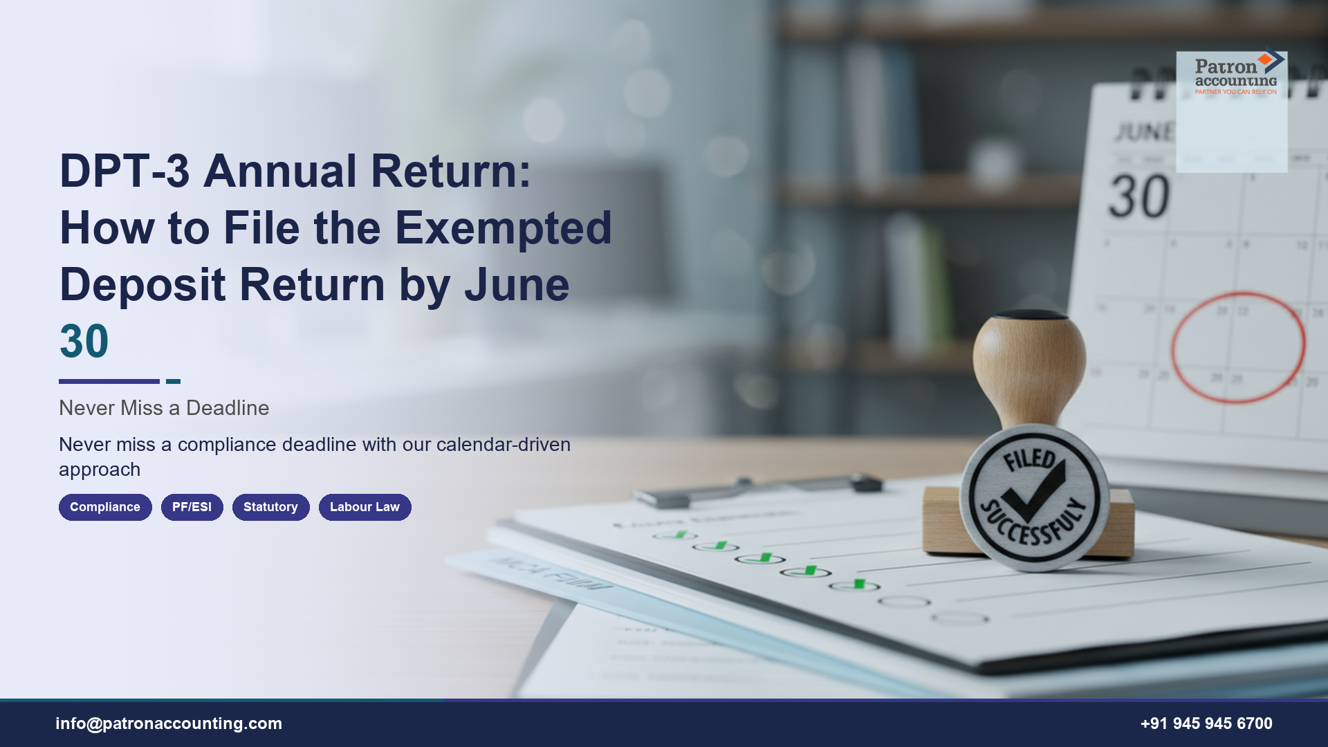DPT-3 Annual Return: How to File the Exempted Deposit Return by June 30