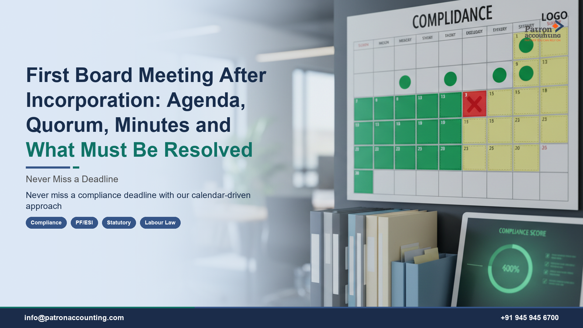 First Board Meeting After Incorporation: Agenda, Quorum, Minutes and What Must Be Resolved