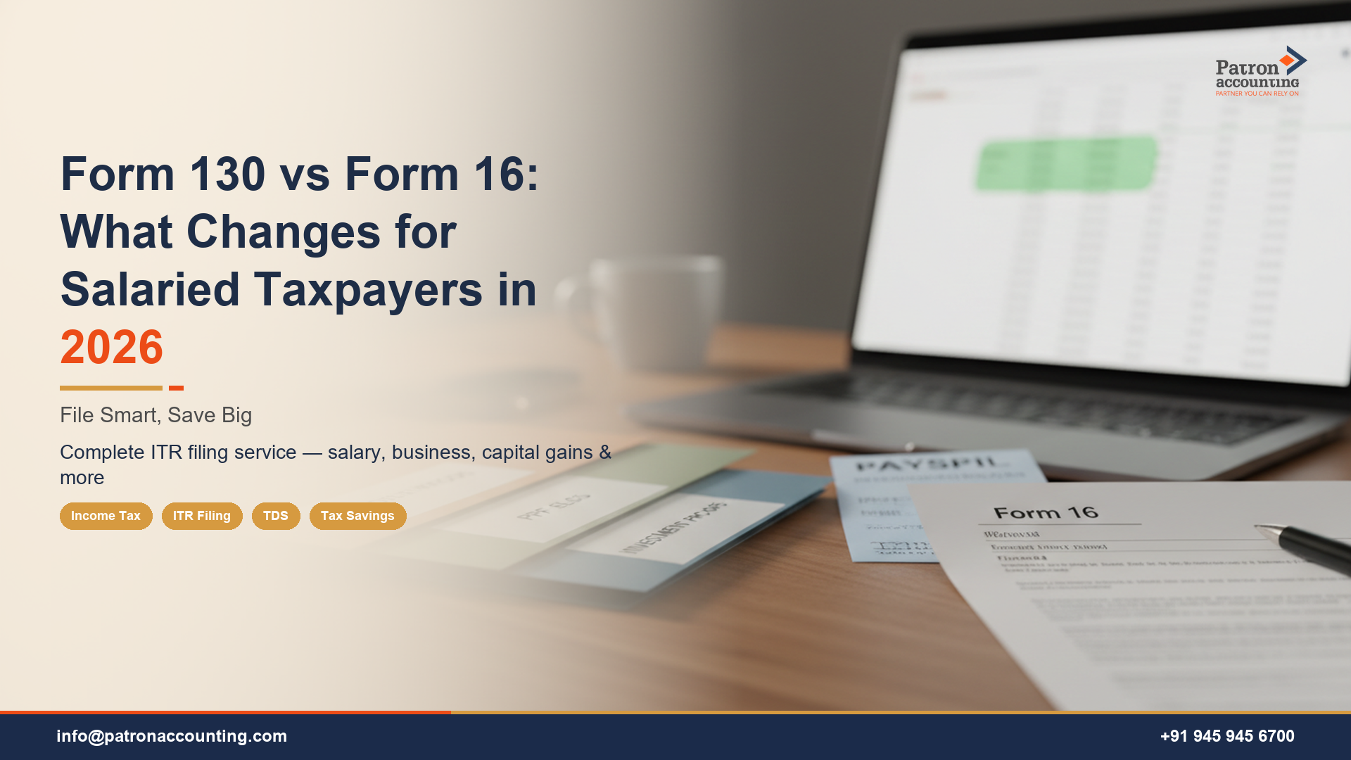 Form 130 vs Form 16: What Changes for Salaried Taxpayers in 2026