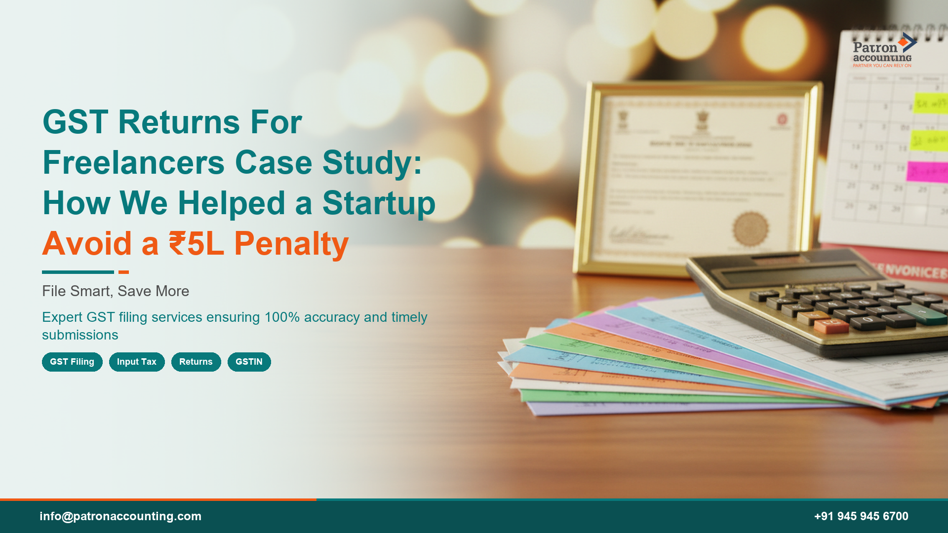 GST Returns For Freelancers Case Study: How We Helped a Startup Avoid a ₹5L Penalty