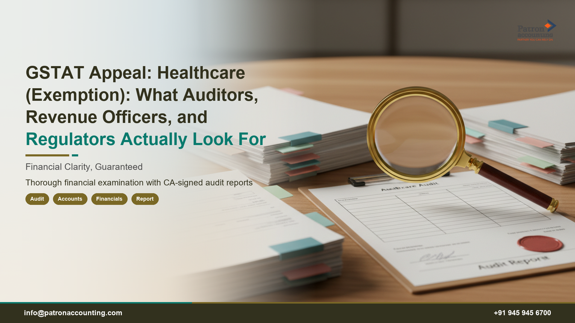 GSTAT Appeal: Healthcare (Exemption): What Auditors, Revenue Officers, and Regulators Actually Look For