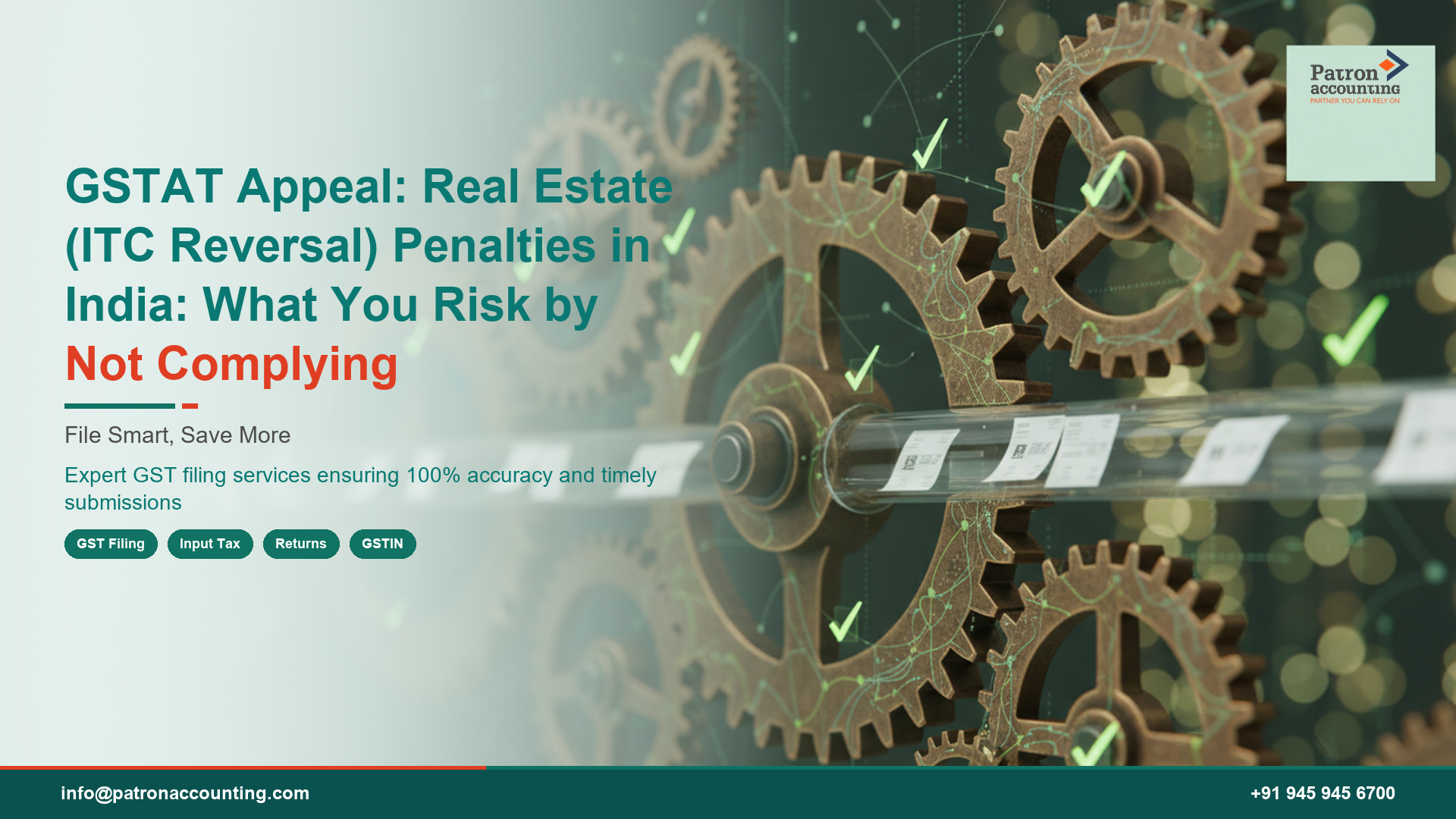 GSTAT Appeal: Real Estate (ITC Reversal) Penalties in India: What You Risk by Not Complying