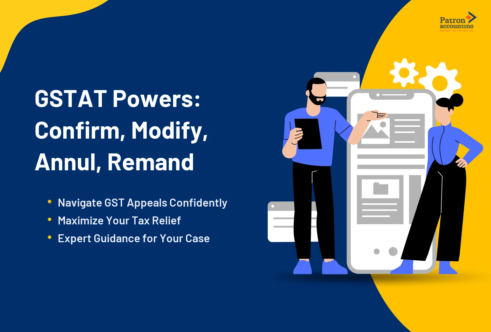 GSTAT Powers Explained: When the Tribunal Can Confirm, Modify, Annul or Remand