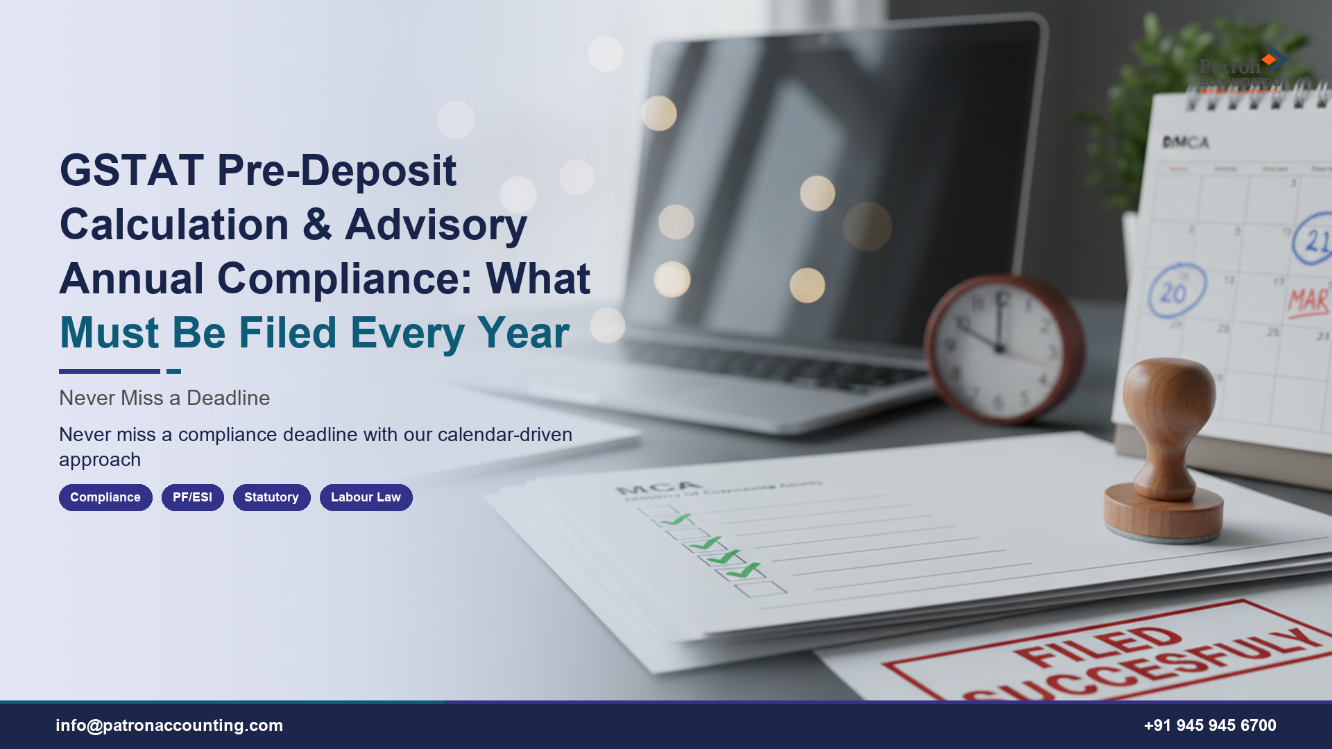 GSTAT Pre-Deposit Calculation & Advisory Annual Compliance: What Must Be Filed Every Year