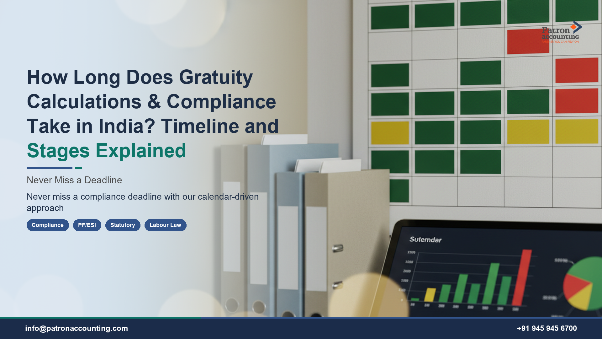 How Long Does Gratuity Calculations & Compliance Take in India? Timeline and Stages Explained