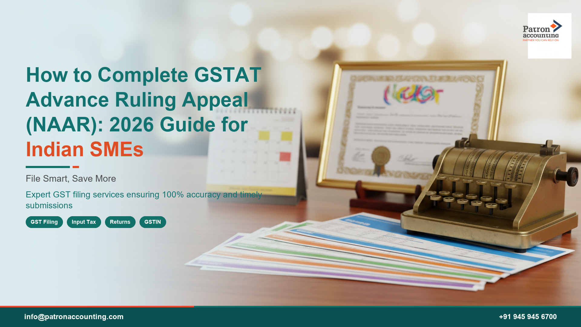 How to Complete GSTAT Advance Ruling Appeal (NAAR): 2026 Guide for Indian SMEs
