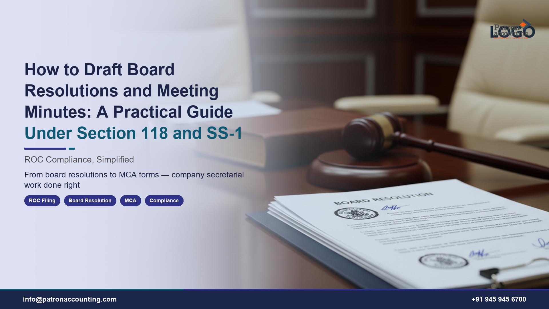 How to Draft Board Resolutions and Meeting Minutes: A Practical Guide Under Section 118 and SS-1
