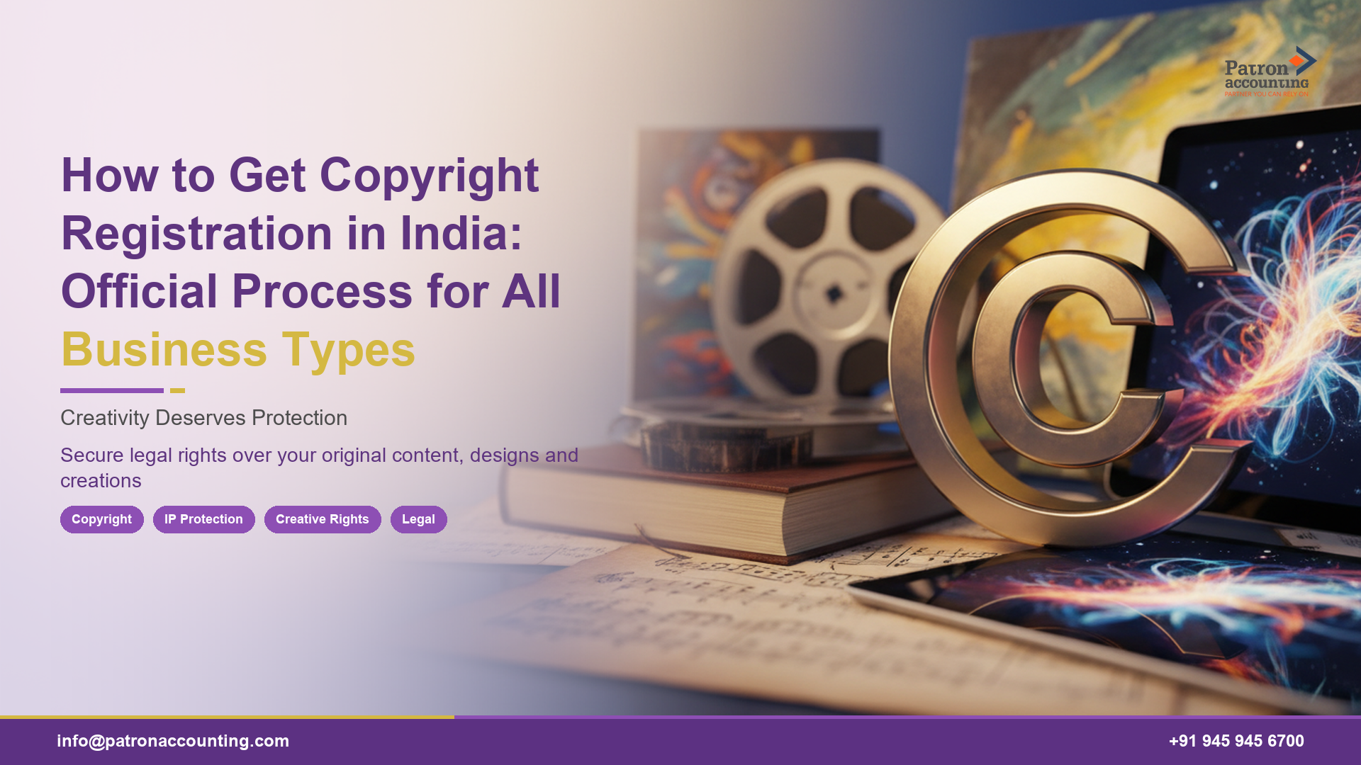 How to Get Copyright Registration in India: Official Process for All Business Types