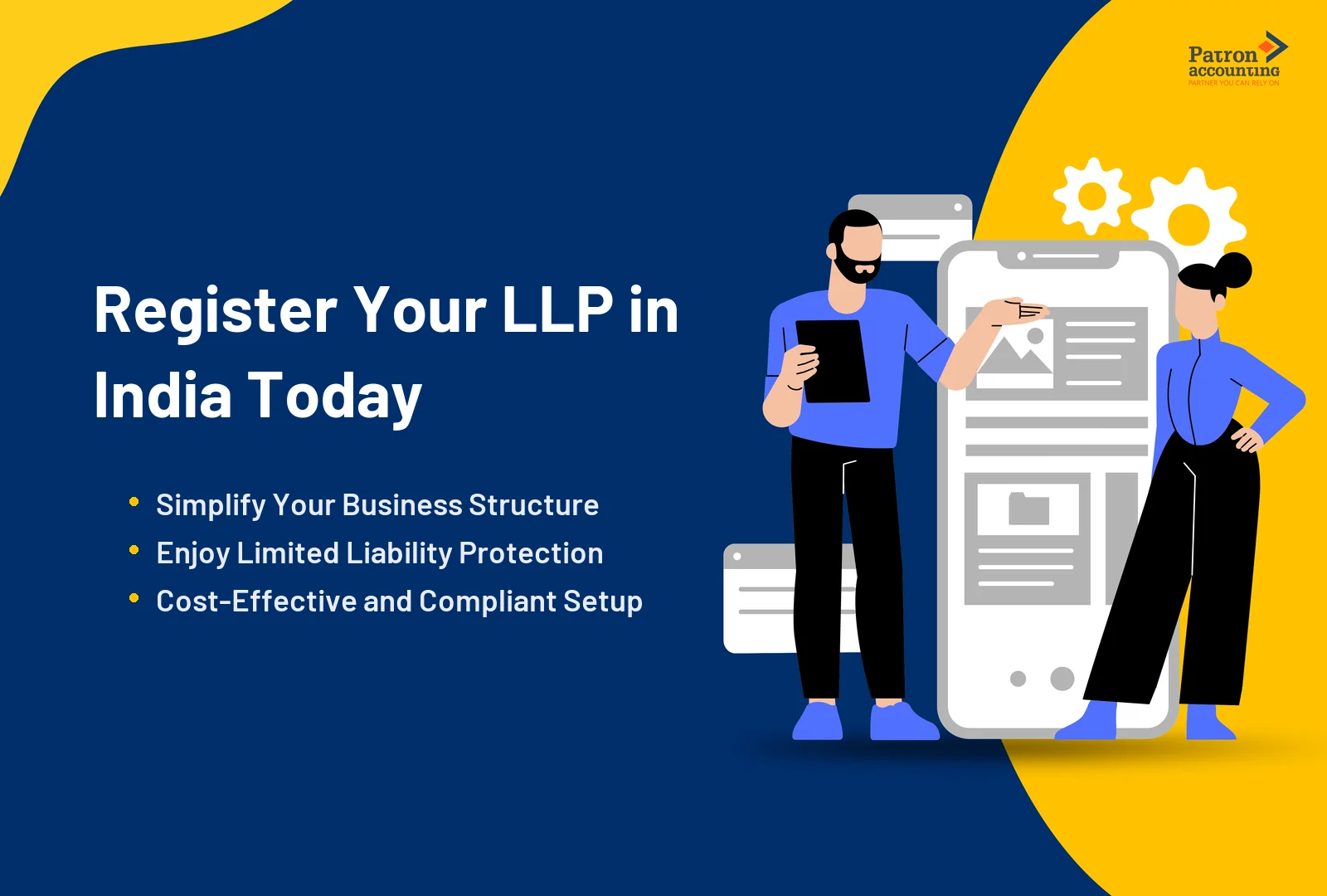 Complete Guide to Register LLP (Limited Liability Partnership) in India and Its Benefits