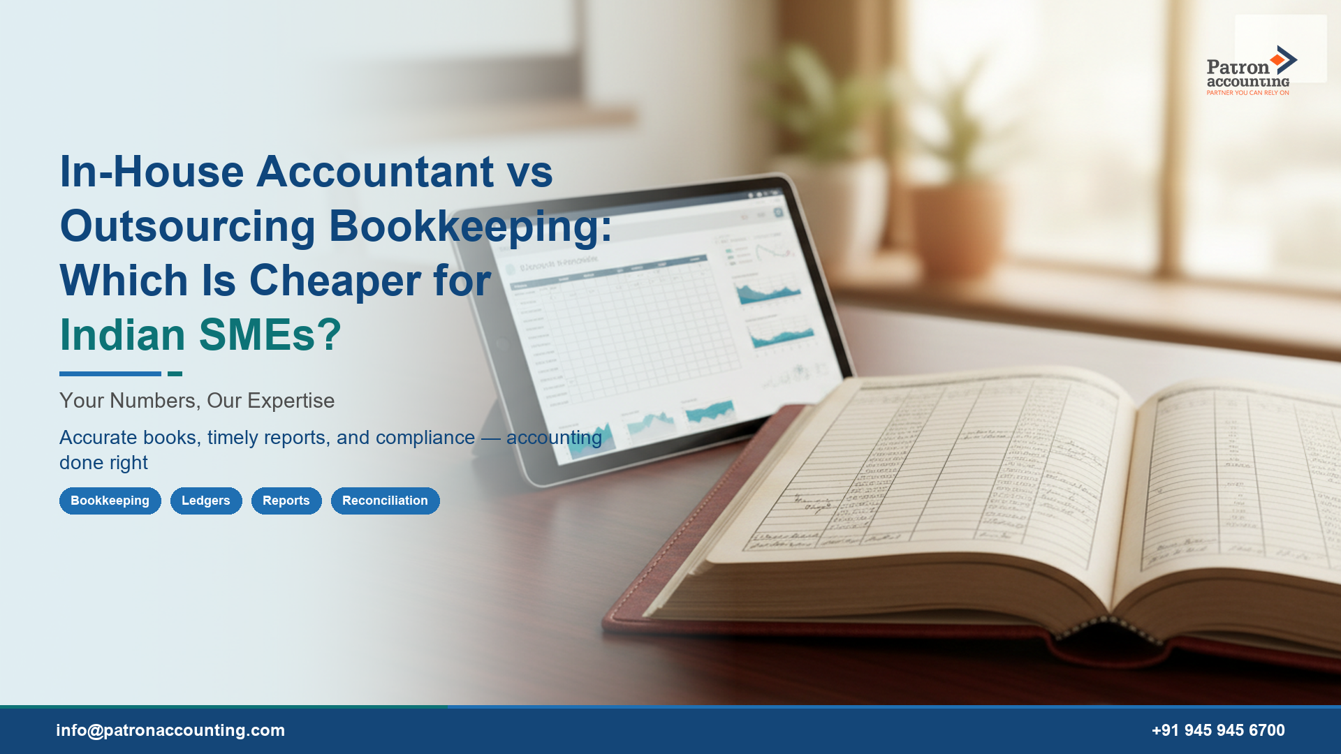 In-House Accountant vs Outsourcing Bookkeeping: Which Is Cheaper for Indian SMEs?