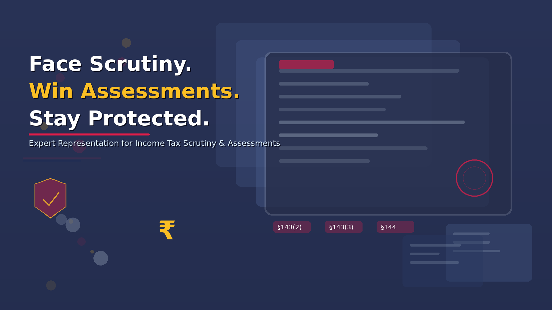 Income Tax Scrutiny and Assessment Representation: Sections 143(2), 143(3), and 144 Explained