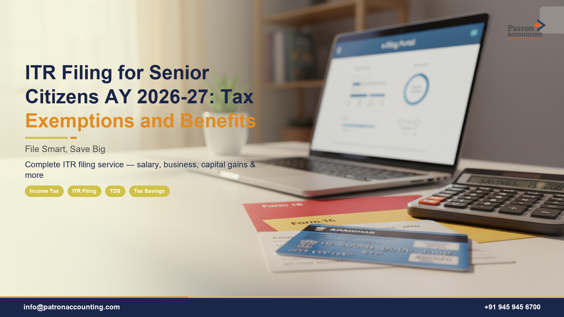 ITR Filing for Senior Citizens AY 2026-27: Tax Exemptions and Benefits