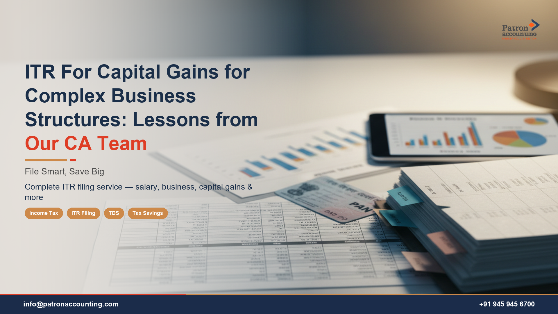 ITR For Capital Gains for Complex Business Structures: Lessons from Our CA Team