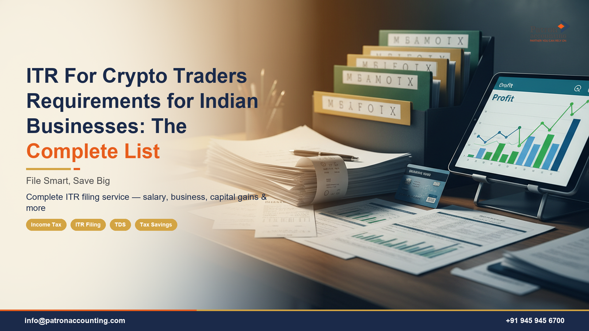 ITR For Crypto Traders Requirements for Indian Businesses: The Complete List
