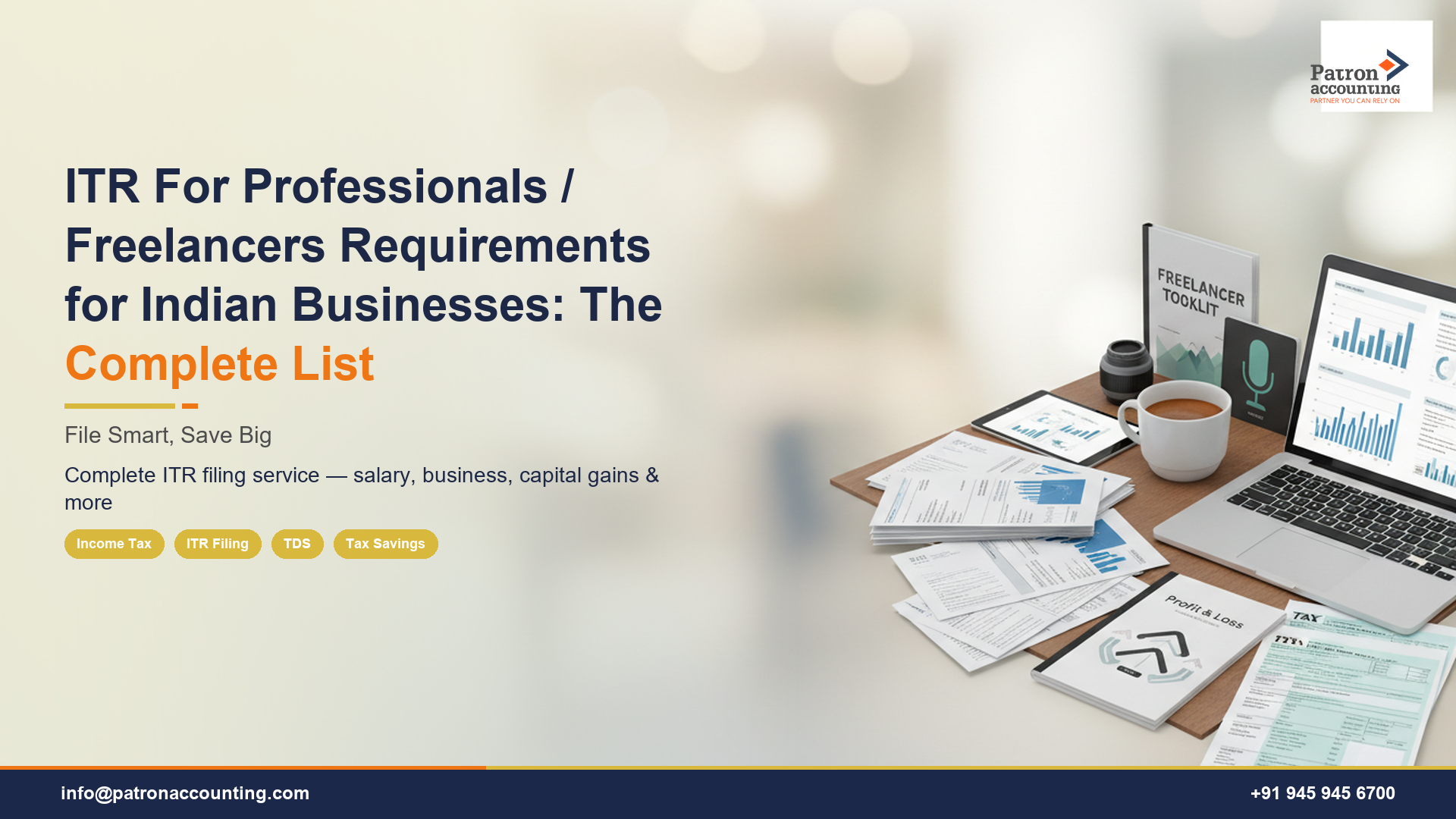 ITR For Professionals / Freelancers Requirements for Indian Businesses: The Complete List