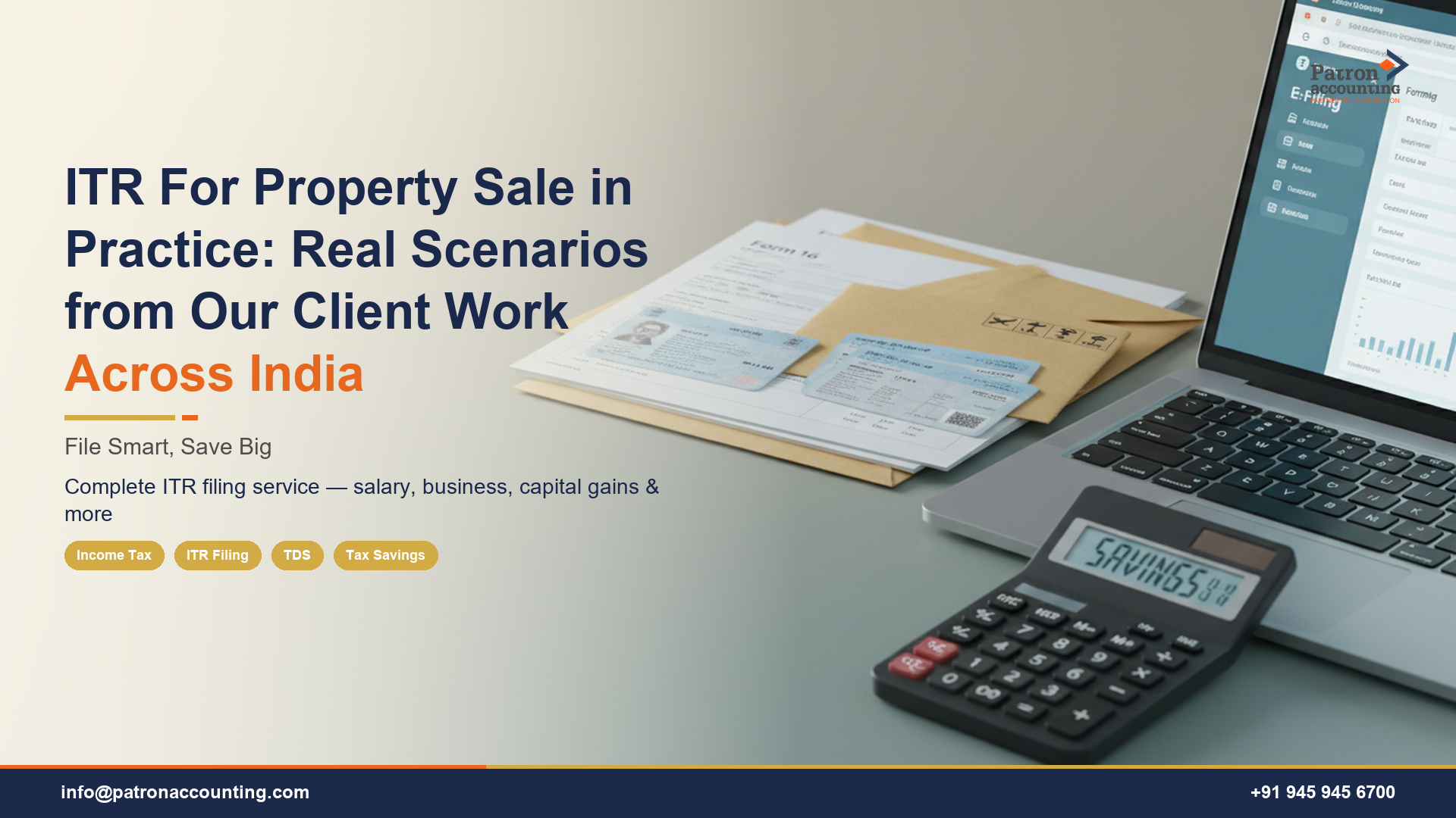 ITR For Property Sale in Practice: Real Scenarios from Our Client Work Across India
