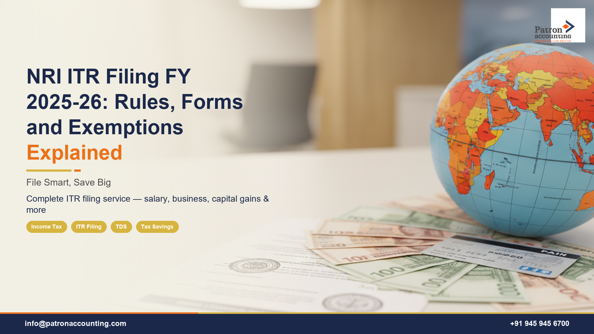 NRI ITR Filing FY 2025-26: Rules, Forms and Exemptions Explained