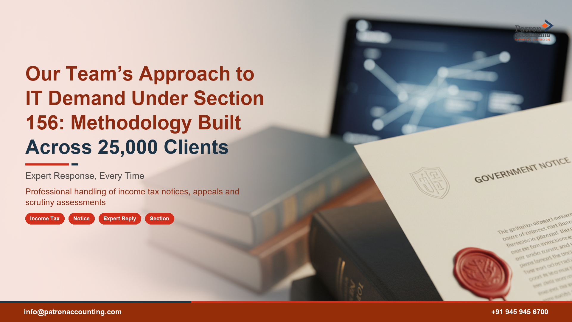 Our Team’s Approach to IT Demand Under Section 156: Methodology Built Across 25,000 Clients