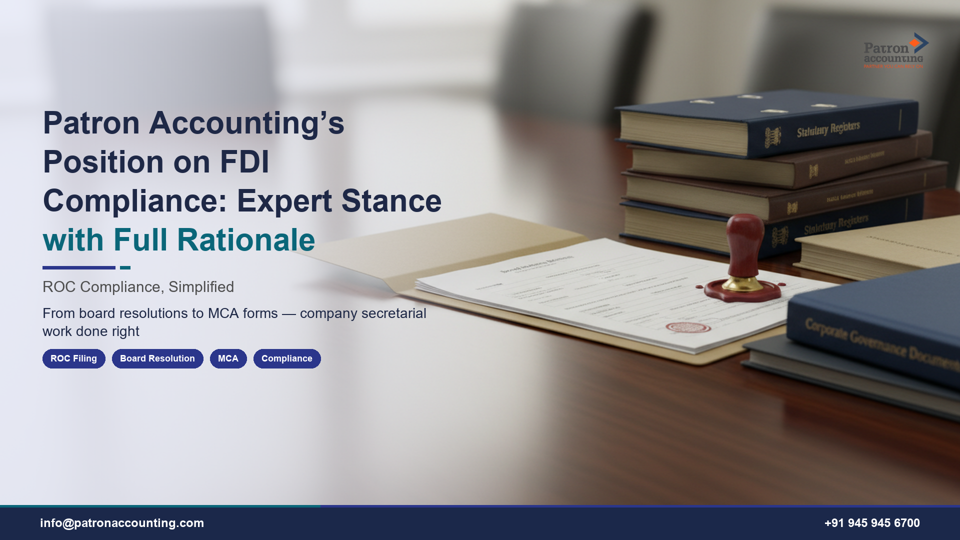 Patron Accounting’s Position on FDI Compliance: Expert Stance with Full Rationale