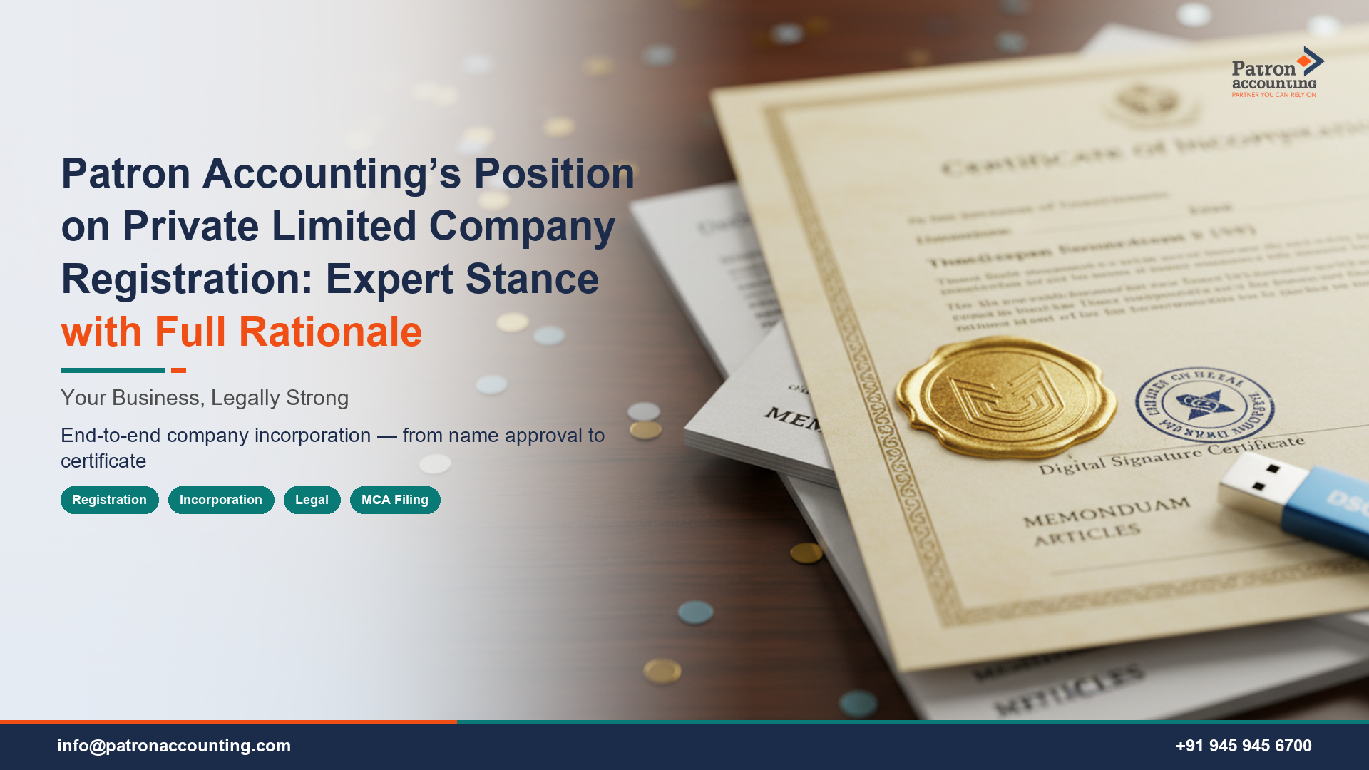 Patron Accounting’s Position on Private Limited Company Registration: Expert Stance with Full Rationale