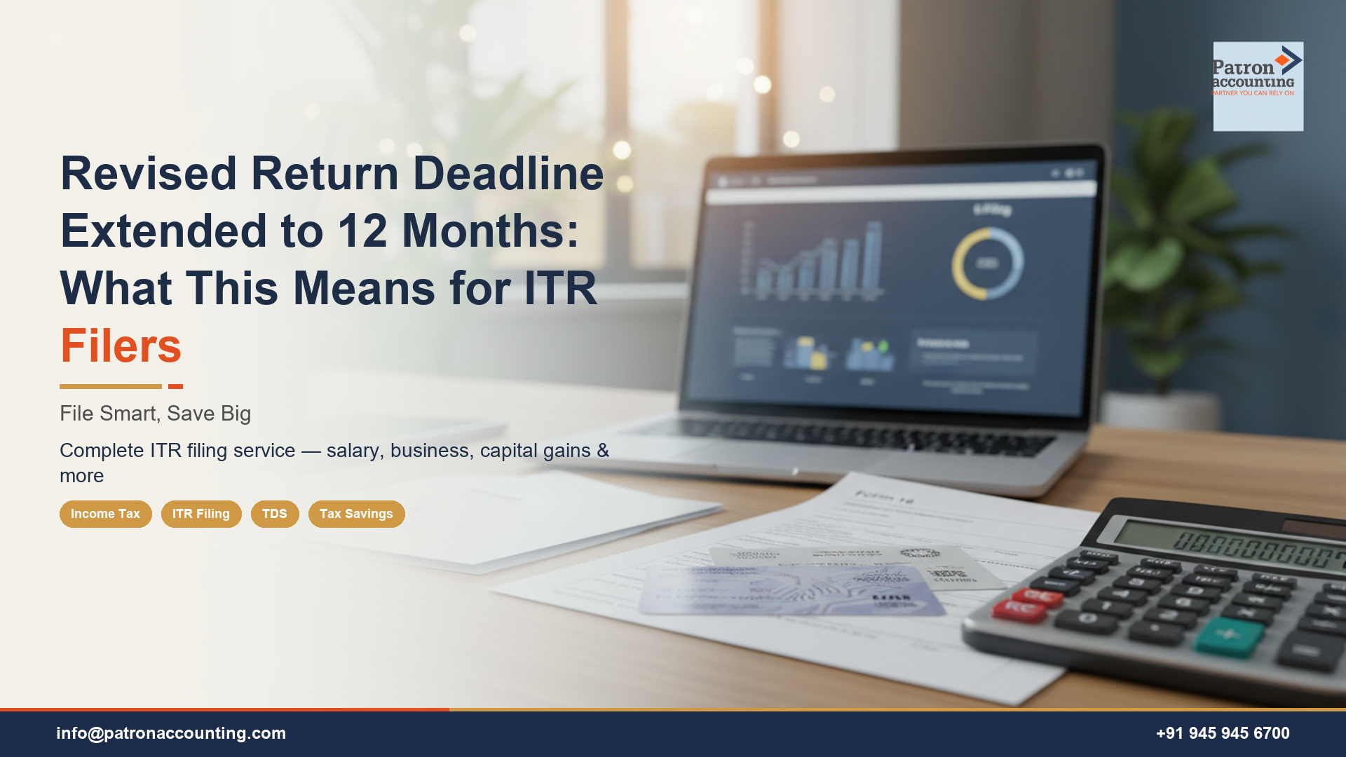 Revised Return Deadline Extended to 12 Months: What This Means for ITR Filers