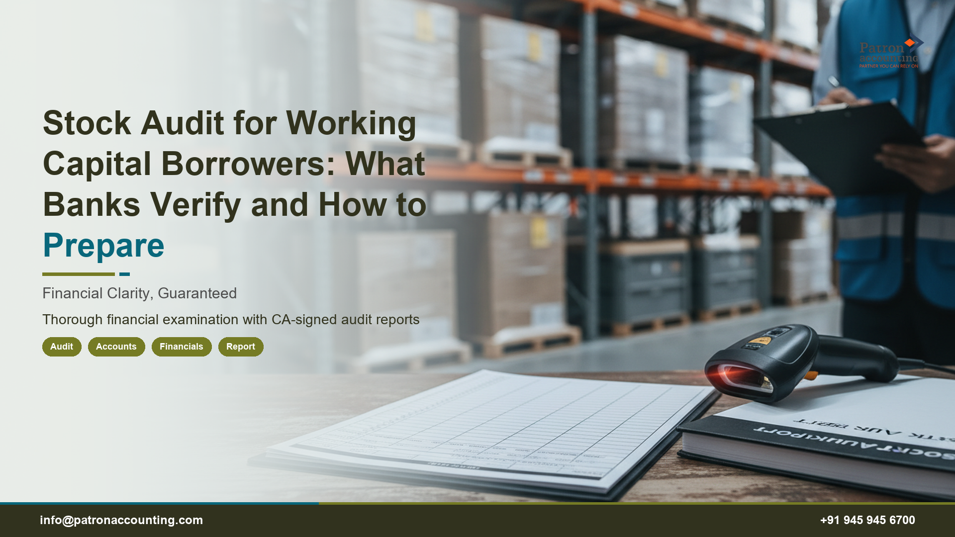 Stock Audit for Working Capital Borrowers: What Banks Verify and How to Prepare